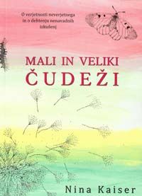 Mali in veliki čudeži